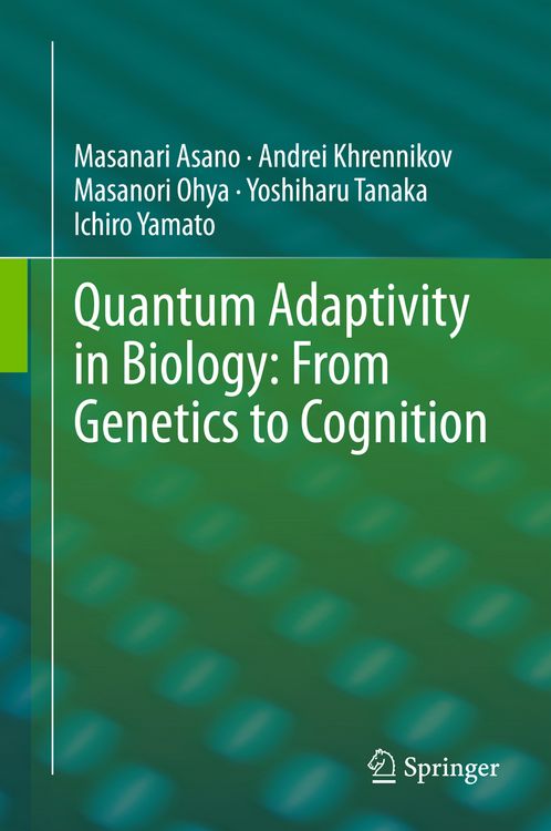 Produktbild: Quantum Adaptivity in Biology: From Genetics to Cognition