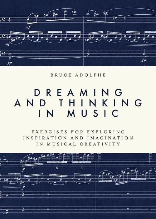 Produktbild: Dreaming and Thinking in Music