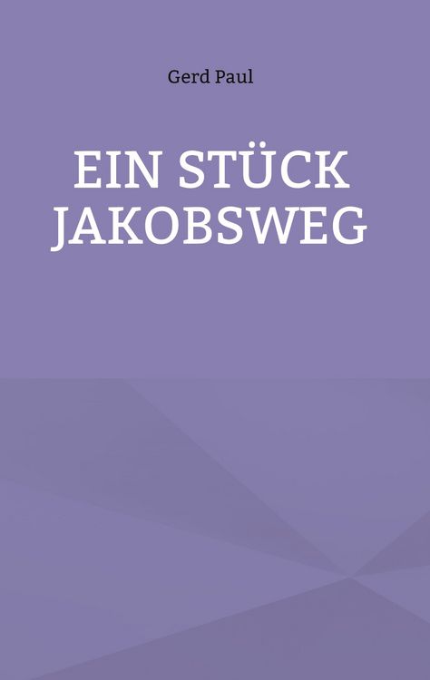 Produktbild: Ein St&uuml;ck Jakobsweg