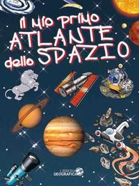 Produktbild: Il mio primo atlante dello spazio