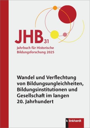 Produktbild: Jahrbuch f&uuml;r Historische Bildungsforschung Band 31