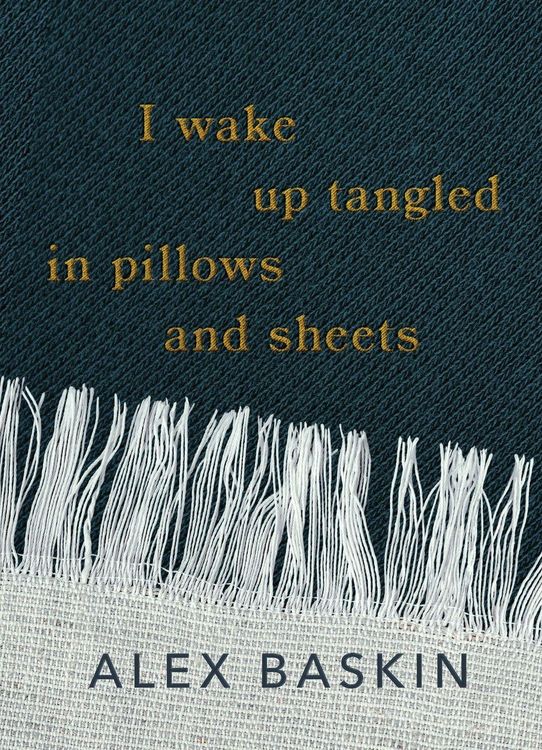 Produktbild: I wake up tangled in pillows and sheets
