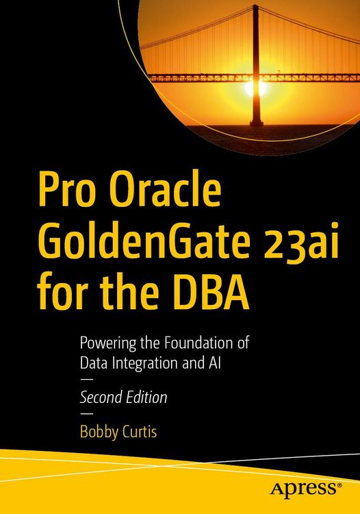 Produktbild: Pro Oracle GoldenGate 23ai for the DBA