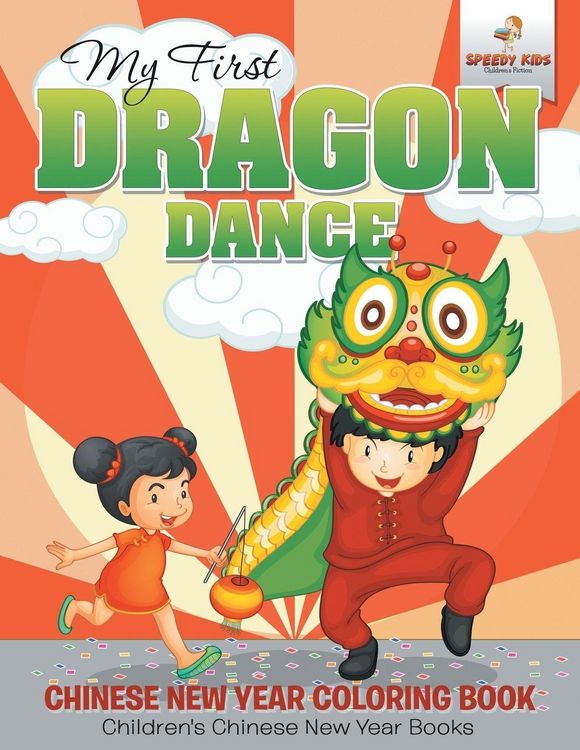 Produktbild: My First Dragon Dance - Chinese New Year Coloring Book | Children's Chinese New Year Books