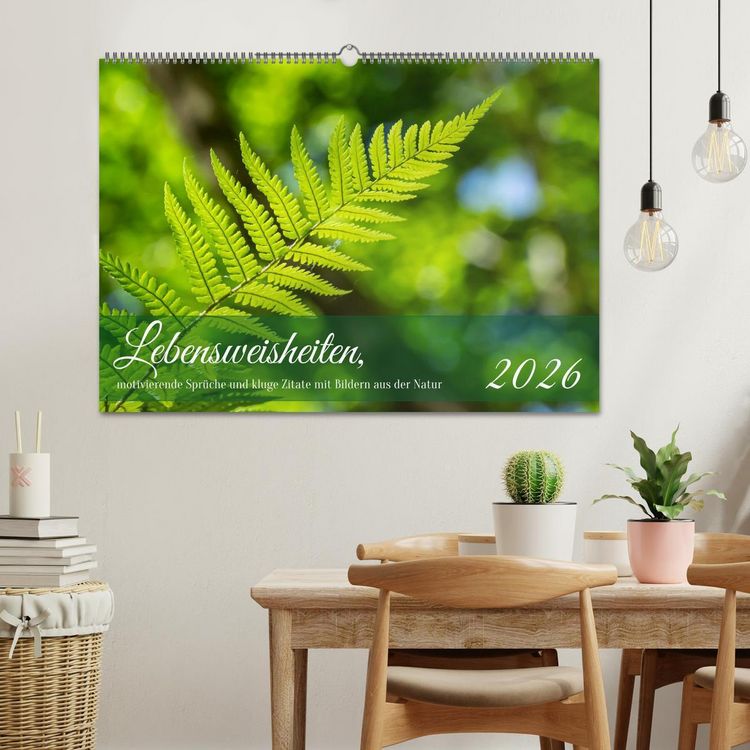 Produktbild: Lebensweisheiten, motivierende Spr&uuml;che und kluge Zitate mit Bildern der Natur (Wandkalender 2026 DIN A2 quer), CALVENDO Monatskalender