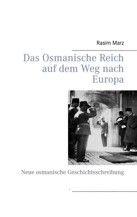 Produktbild: Das Osmanische Reich auf dem Weg nach Europa