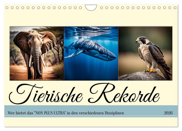 Produktbild: Tierische Rekorde (Wandkalender 2026 DIN A4 quer), CALVENDO Monatskalender