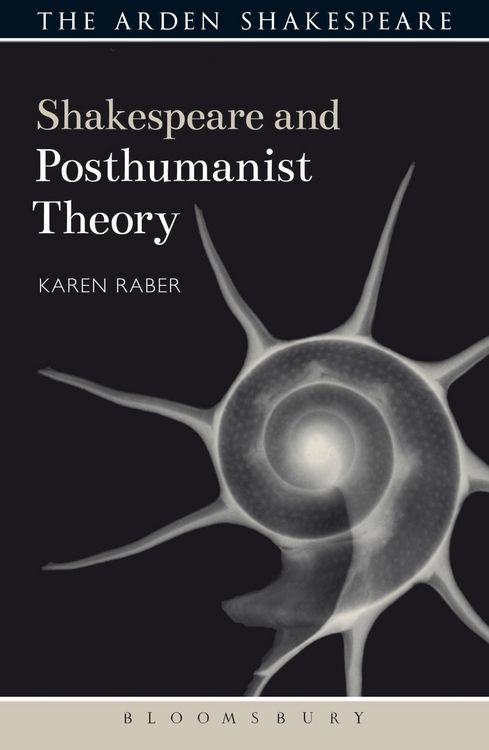 Produktbild: Shakespeare and Posthumanist Theory