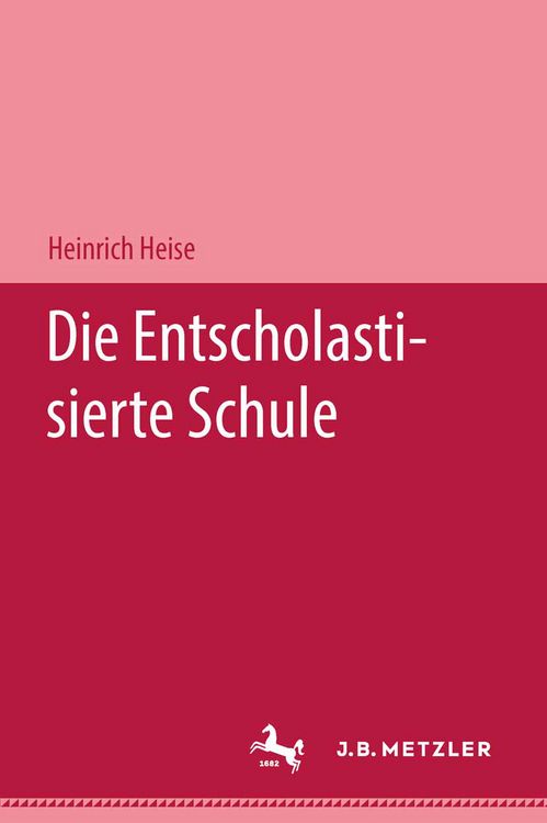 Produktbild: Die entscholastisierte Schule