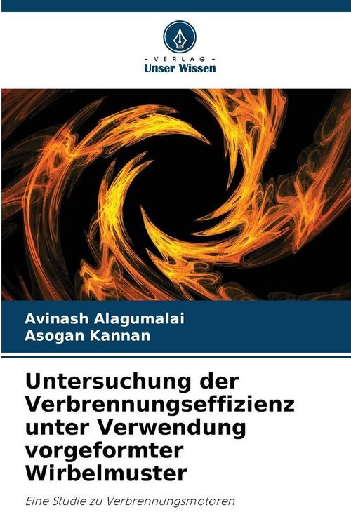 Produktbild: Untersuchung der Verbrennungseffizienz unter Verwendung vorgeformter Wirbelmuster