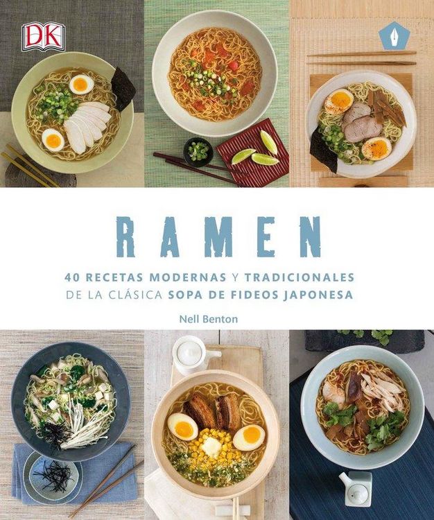 Produktbild: Ramen : 40 recetas modernas y tradicionales de la cl&aacute;sica sopa de fideos japonesa