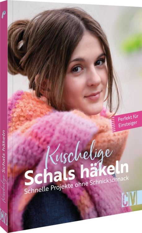 Produktbild: Kuschelige Schals h&auml;keln