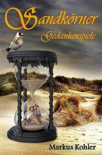 Produktbild: Sandk&ouml;rner Gedankenspiele