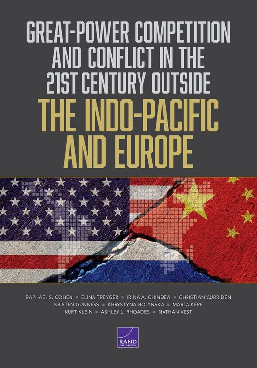 Produktbild: Great-Power Competition and Conflict in the 21st Century Outside the Indo-Pacific and Europe