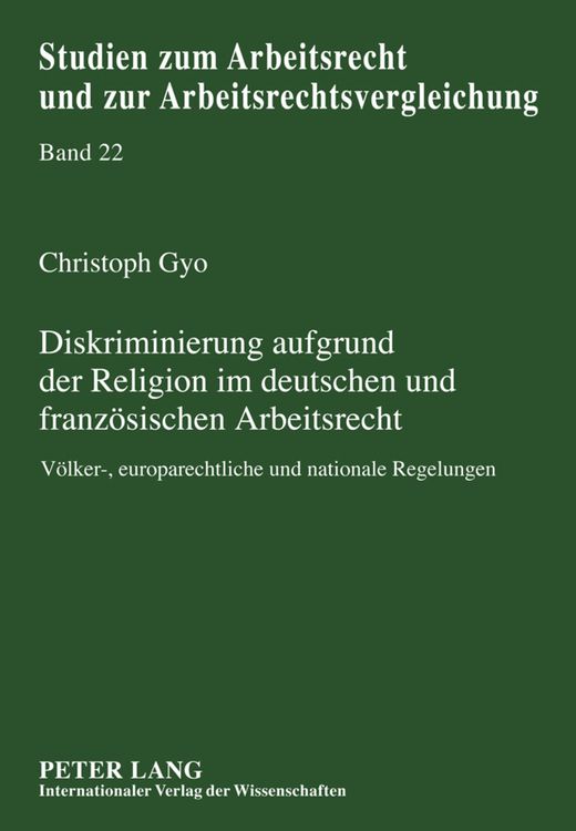 Produktbild: Diskriminierung aufgrund der Religion im deutschen und franzoesischen Arbeitsrecht