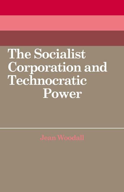 Produktbild: The Socialist Corporation and Technocratic Power