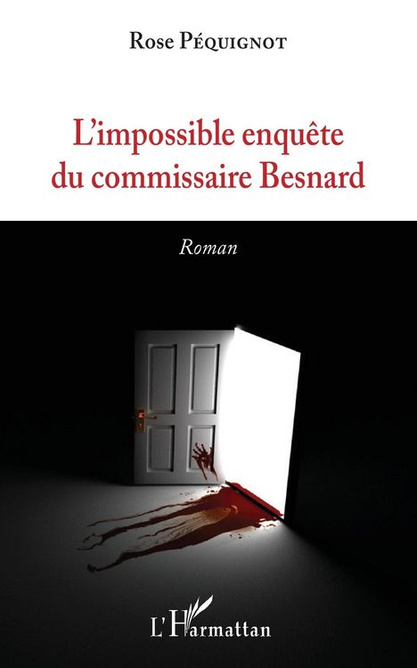 Produktbild: L'impossible enqu&ecirc;te du commissaire Besnard