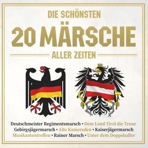 Produktbild: Die sch&ouml;nsten 20 M&auml;rsche aller Zeiten