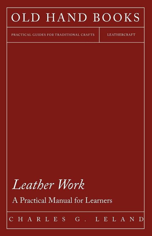 Produktbild: Leather Work - A Practical Manual for Learners