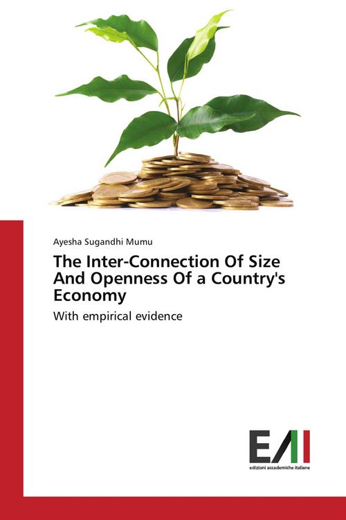 Produktbild: The Inter-Connection Of Size And Openness Of a Country's Economy