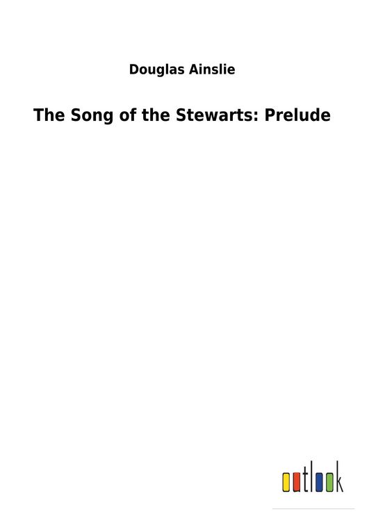 Produktbild: The Song of the Stewarts: Prelude