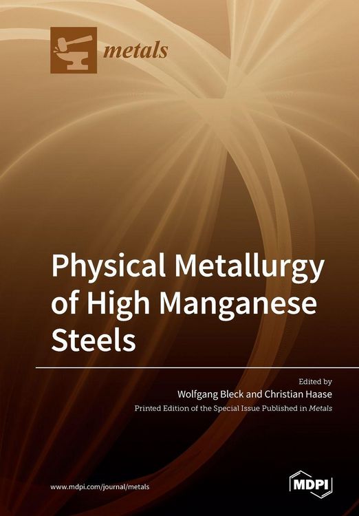 Produktbild: Physical Metallurgy of High Manganese Steels