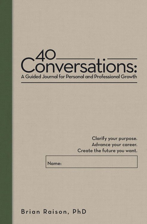 Produktbild: 40 Conversations: A Guided Journal for Personal and Professional Growth