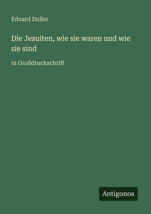 Produktbild: Die Jesuiten, wie sie waren und wie sie sind