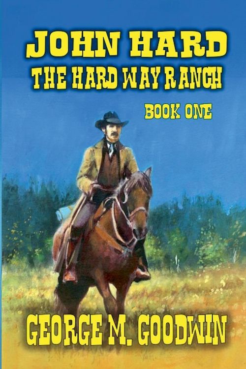 Produktbild: John Hard - The Hard Way Ranch