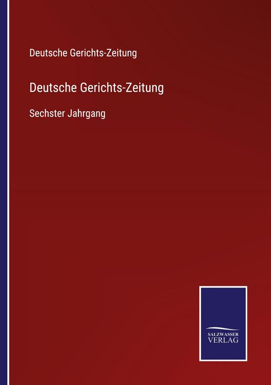 Produktbild: Deutsche Gerichts-Zeitung