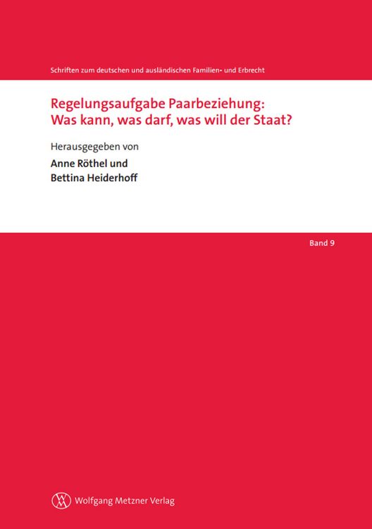 Produktbild: Regelungsaufgabe Paarbeziehung: Was kann, was darf, was will der Staat?