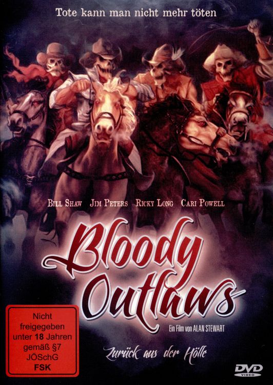 Produktbild: Bloody Outlaws - Zur&uuml;ck aus der H&ouml;lle (uncut)