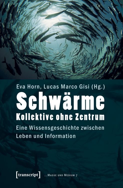 Produktbild: Schw&auml;rme &ndash; Kollektive ohne Zentrum