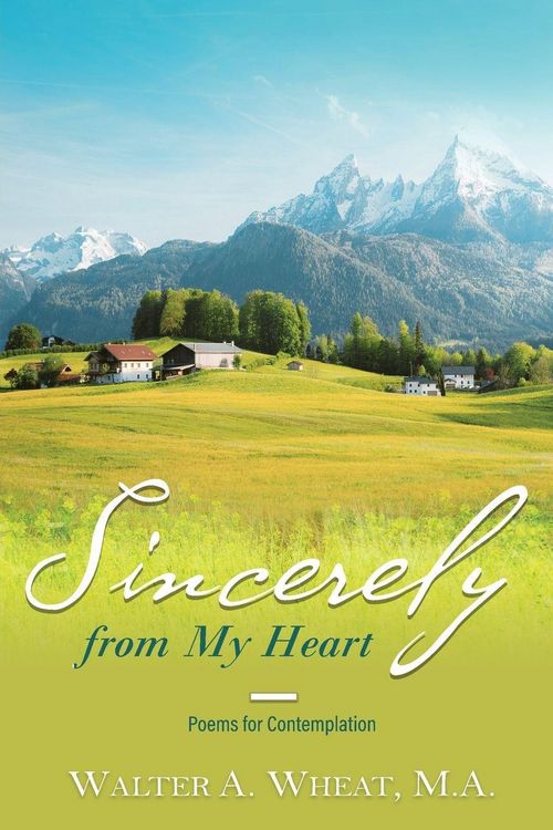 Produktbild: Sincerely from My Heart, Poems for Contemplation