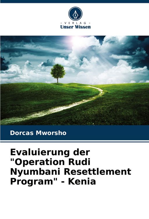 Produktbild: Evaluierung der "Operation Rudi Nyumbani Resettlement Program" - Kenia