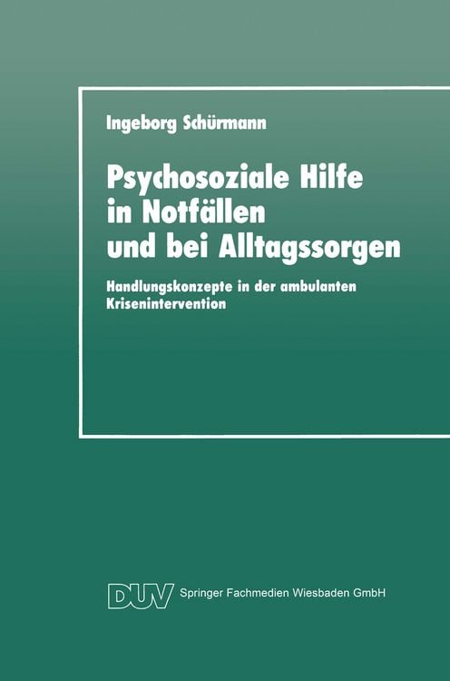 Produktbild: Psychosoziale Hilfe in Notf&auml;llen und bei Alltagssorgen