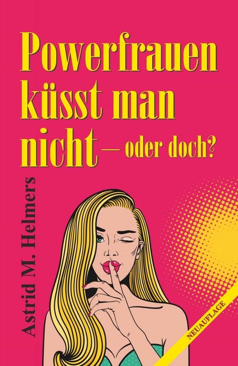 Produktbild: Powerfrauen k&uuml;sst man nicht