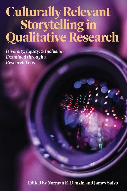 Produktbild: Culturally Relevant Storytelling in Qualitative Research