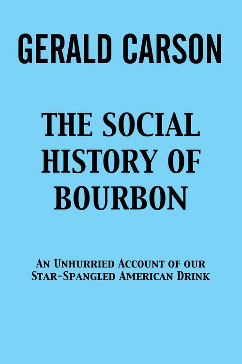 Produktbild: The Social History of Bourbon