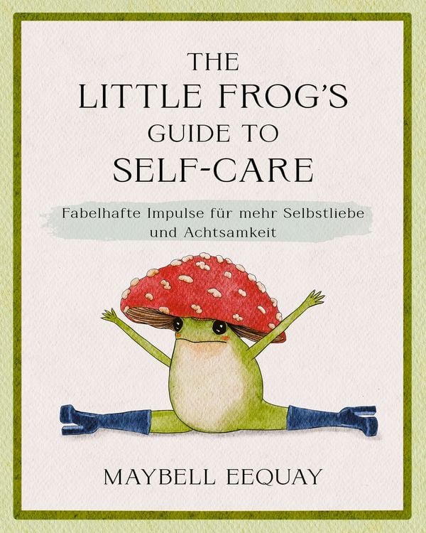 Produktbild: The Little Frog's Guide to Self-Care