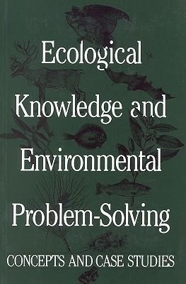 Produktbild: Ecological Knowledge and Environmental Problem-Solving
