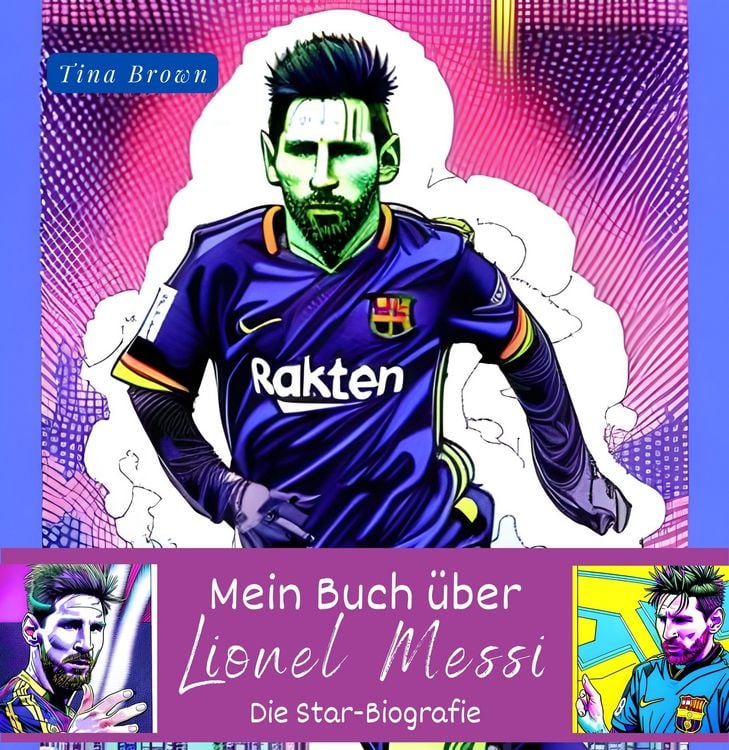 Produktbild: Mein Buch &uuml;ber Lionel Messi