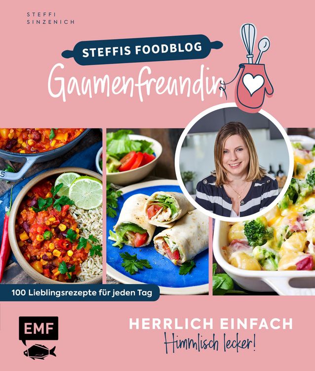 Produktbild: Herrlich einfach - himmlisch lecker | Steffis Foodblog "Gaumenfreundin"