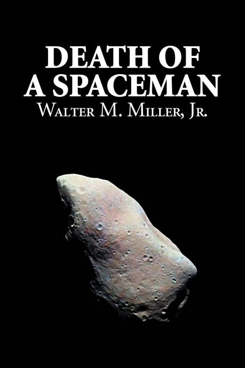 Produktbild: Death of a Spaceman by Walter M. Miller Jr., Science Fiction, Adventure