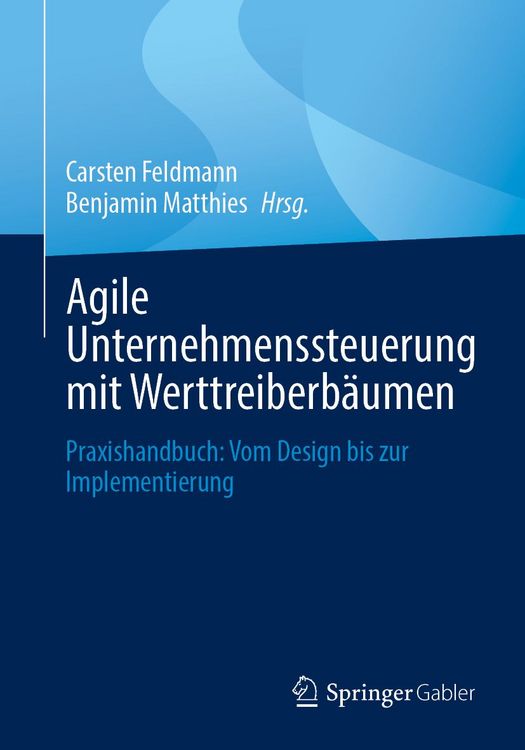 Produktbild: Agile Unternehmenssteuerung mit Werttreiberb&auml;umen