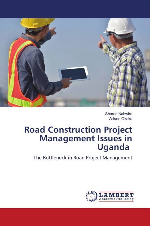 Produktbild: Road Construction Project Management Issues in Uganda