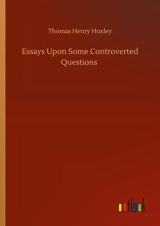 Produktbild: Essays Upon Some Controverted Questions
