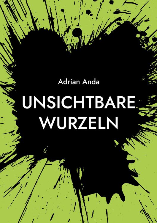 Produktbild: Unsichtbare Wurzeln