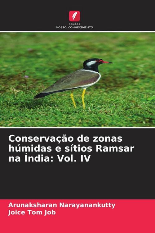 Produktbild: Conserva&ccedil;&atilde;o de zonas h&uacute;midas e s&iacute;tios Ramsar na &Iacute;ndia: Vol. IV
