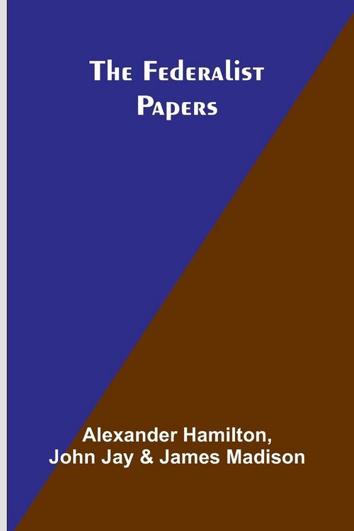 Produktbild: The Federalist Papers